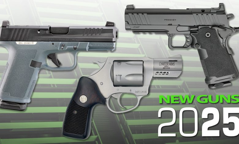 New Handguns for 2025 New Handguns for 2025