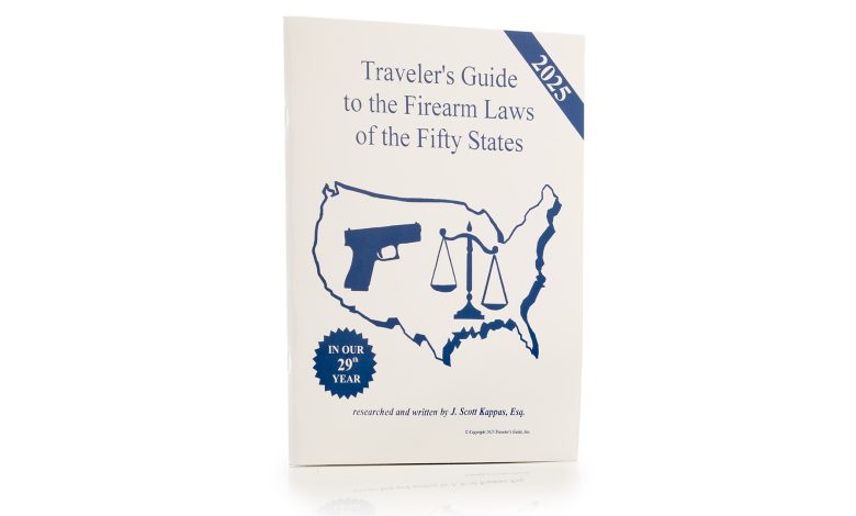 Have Gun, Will Travel: Traveler’s Guide to the Firearm Laws of the Fifty States Have Gun, Will Travel: Traveler’s Guide to the Firearm Laws of the Fifty States