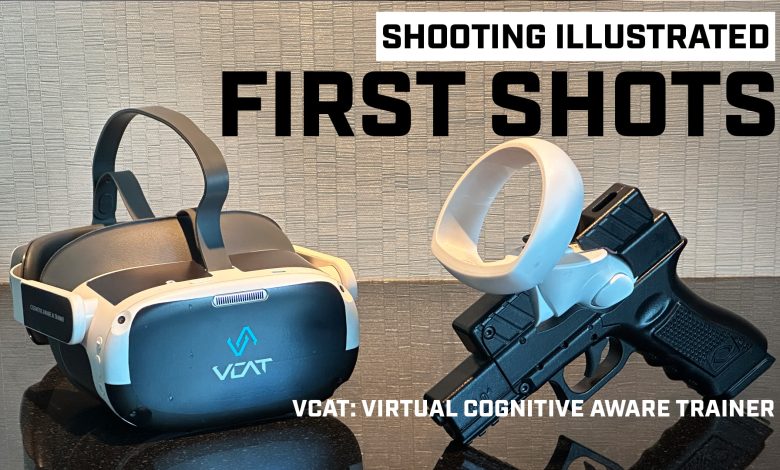 First Shots: VCAT Firearm Trainer First Shots: VCAT Firearm Trainer