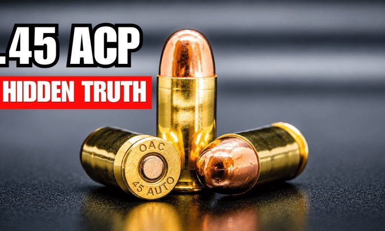 Shocking Facts About the DEADLY of .45 ACP – What They Don’t Tell You!